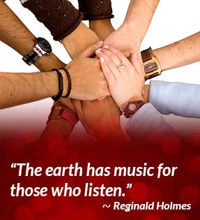 The earth has music for those who listen. - Reginald Holmes